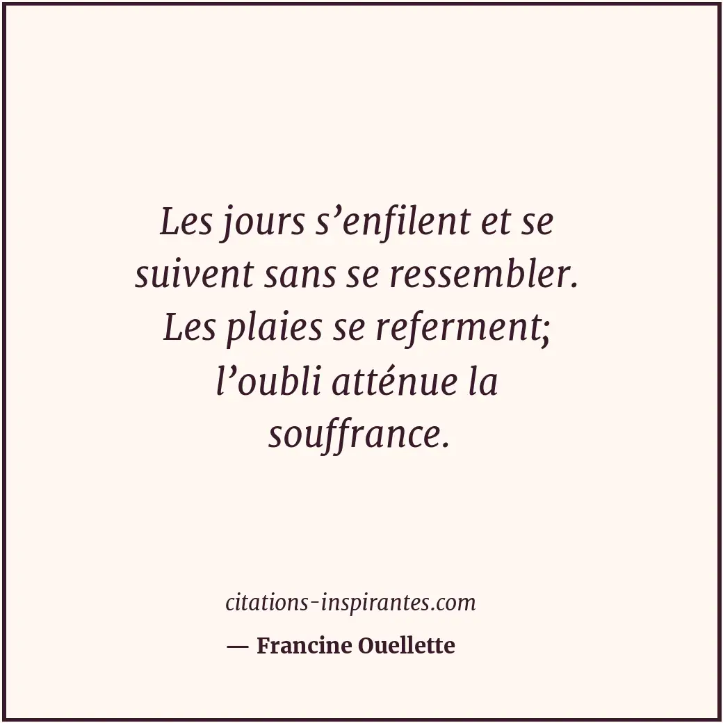 Citation de Francine Ouellette