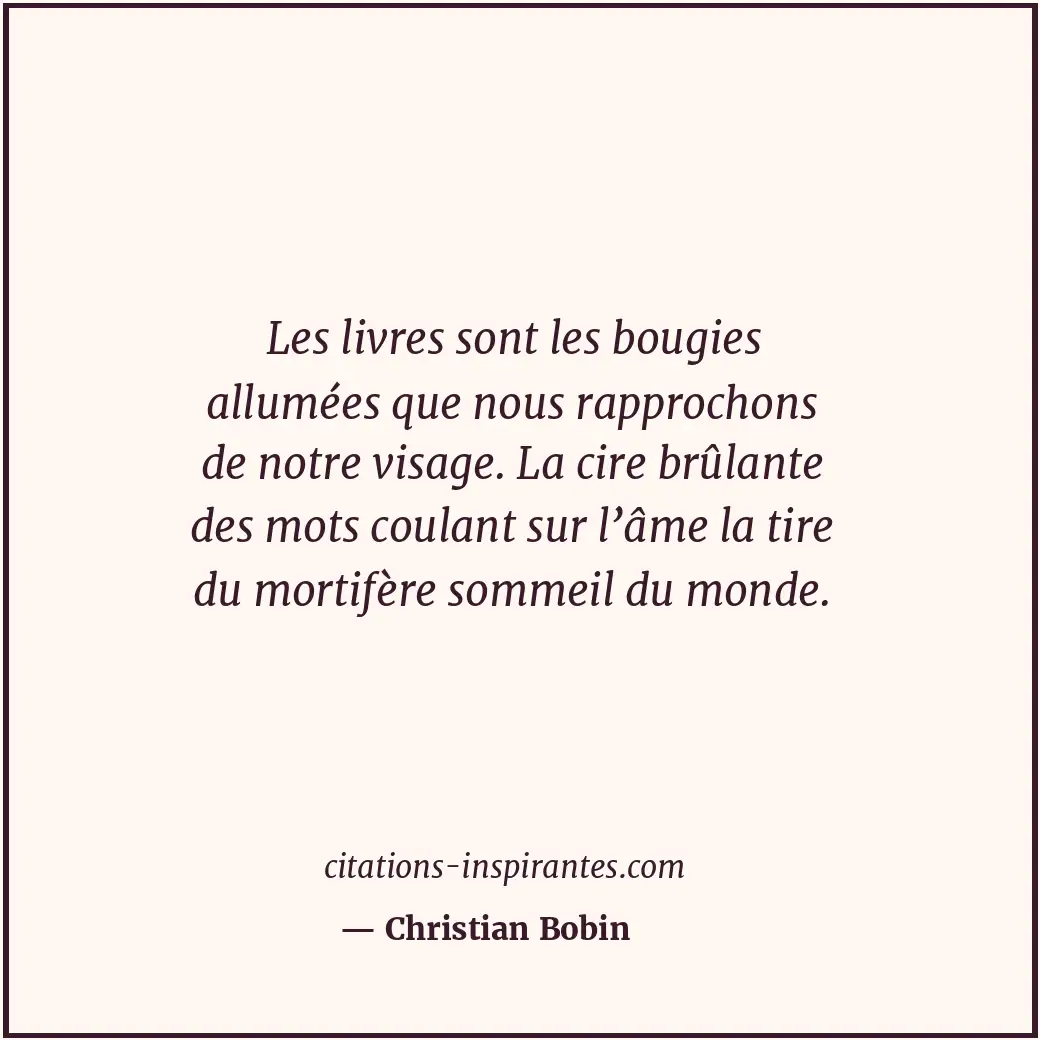 Citation de Christian Bobin