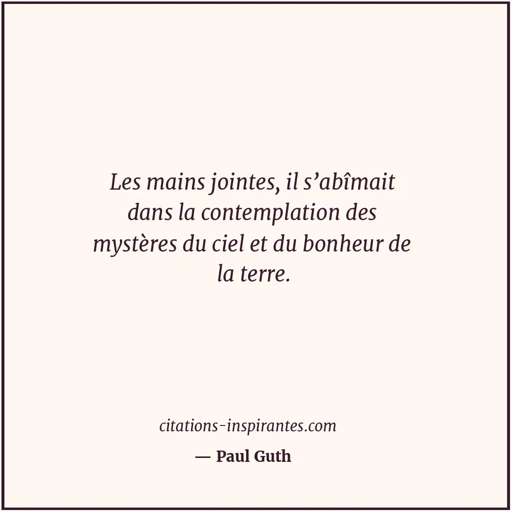 Citation de Paul Guth