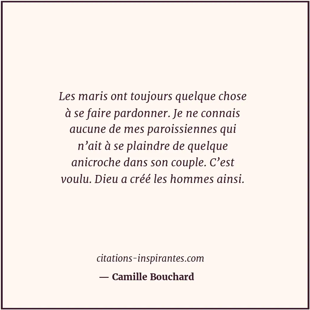 Citation de Camille Bouchard