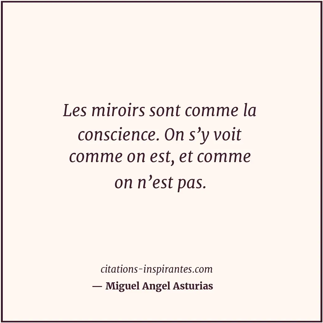 Citation de Miguel Angel Asturias