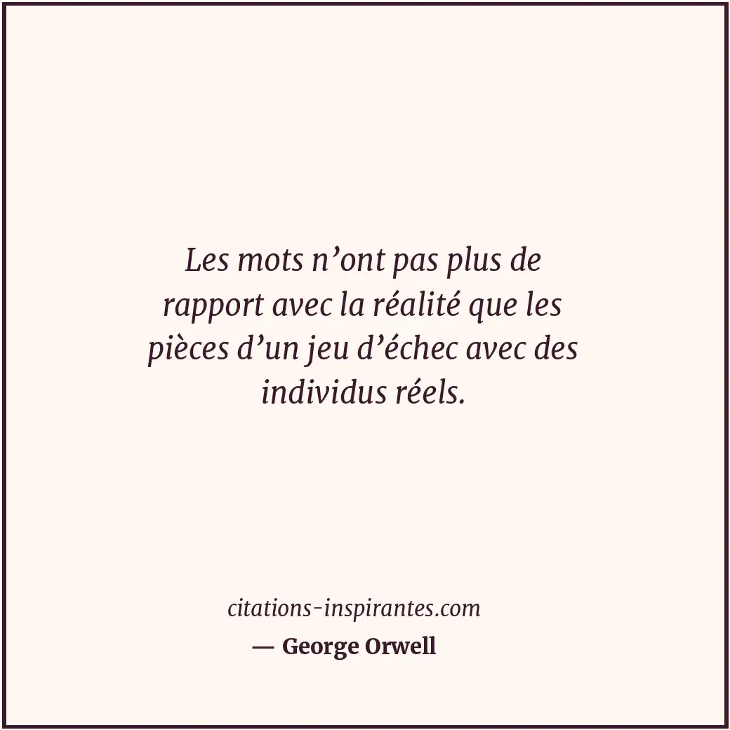 Citation de George Orwell