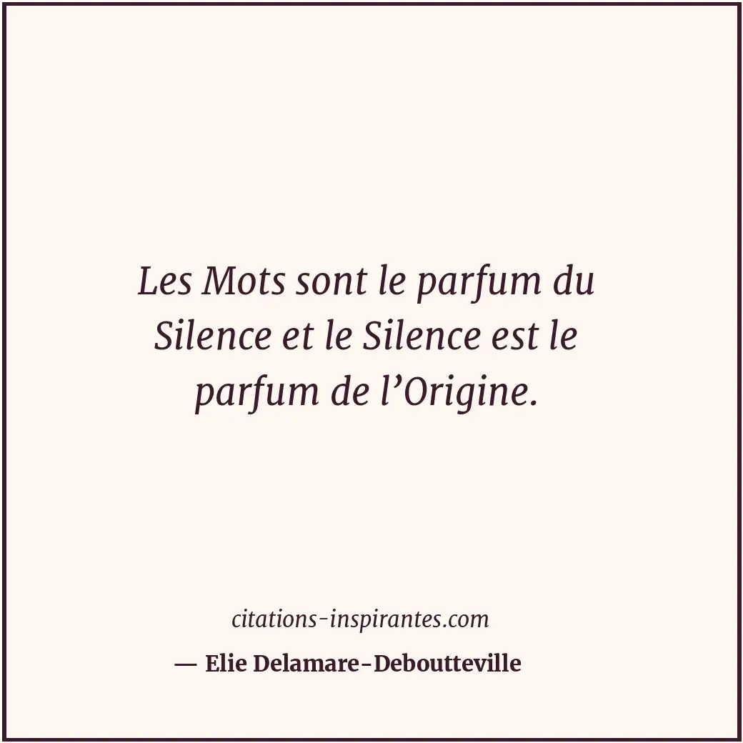 Citation de Elie Delamare-Deboutteville