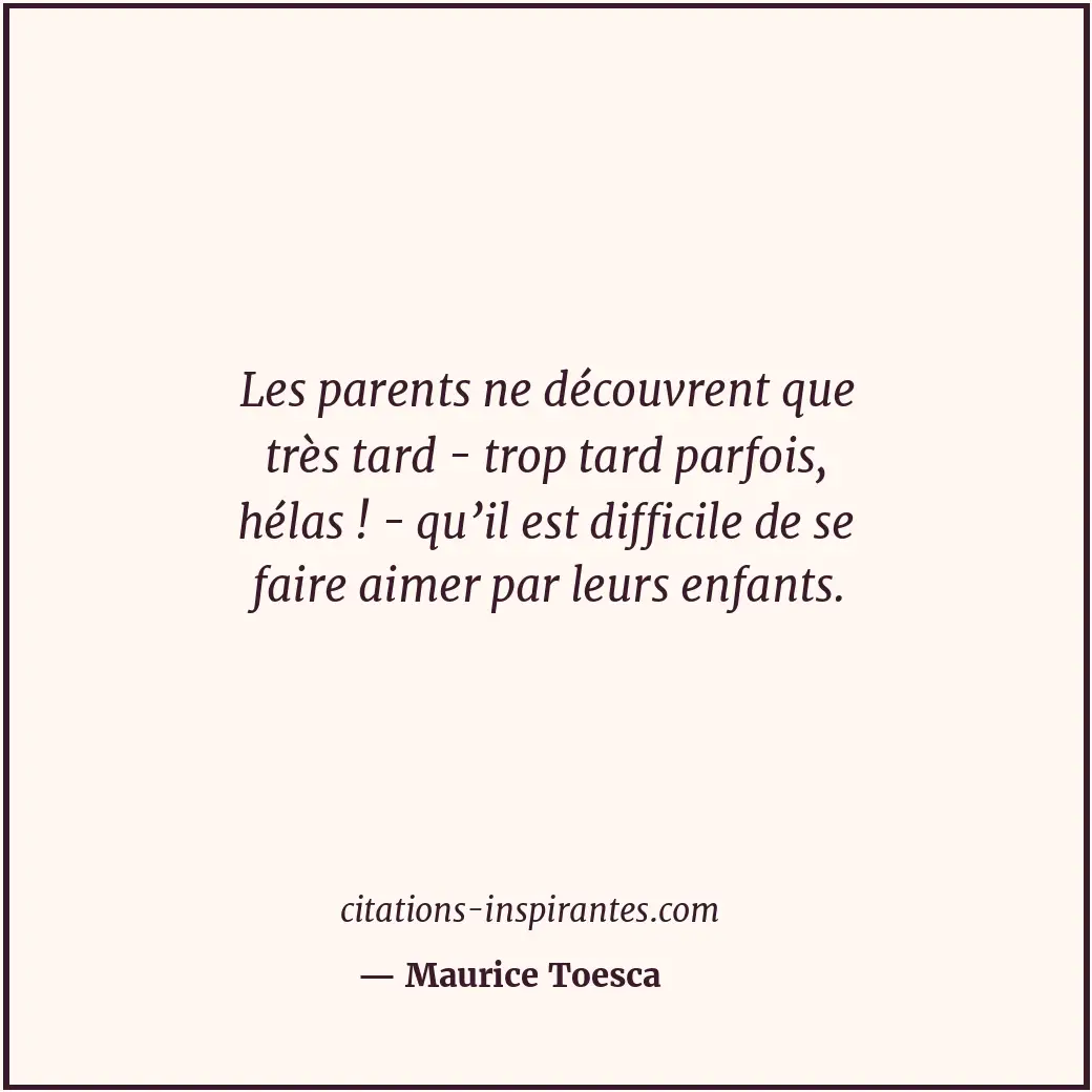 Citation de Maurice Toesca