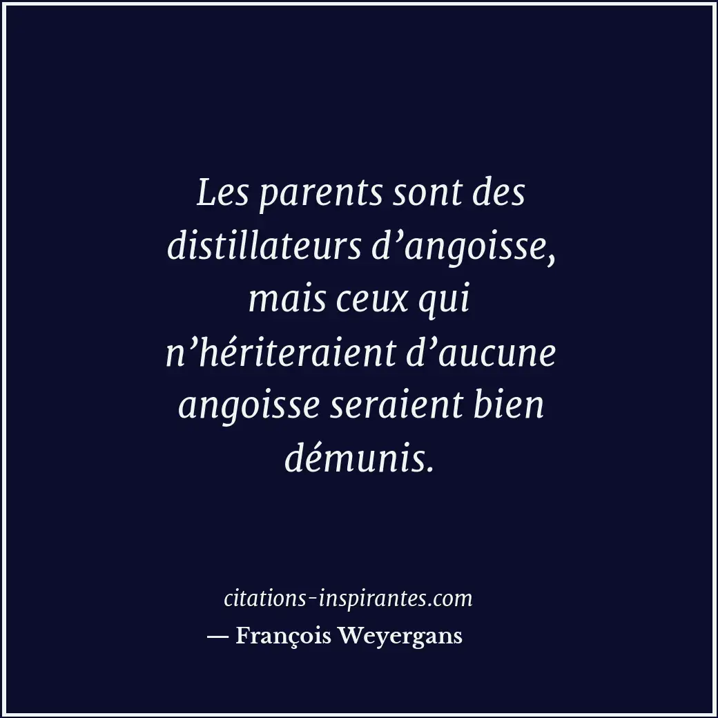 Citation de François Weyergans