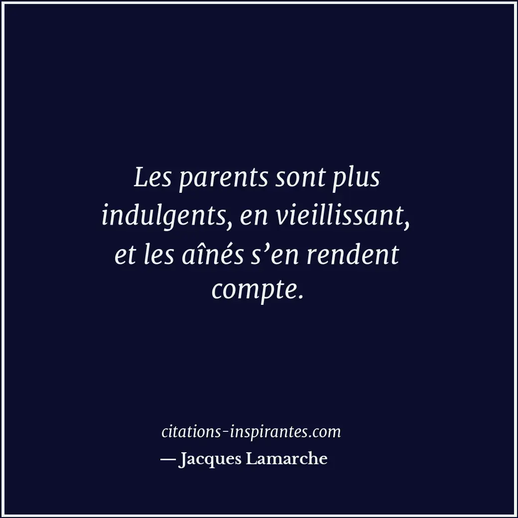 Citation de Jacques Lamarche