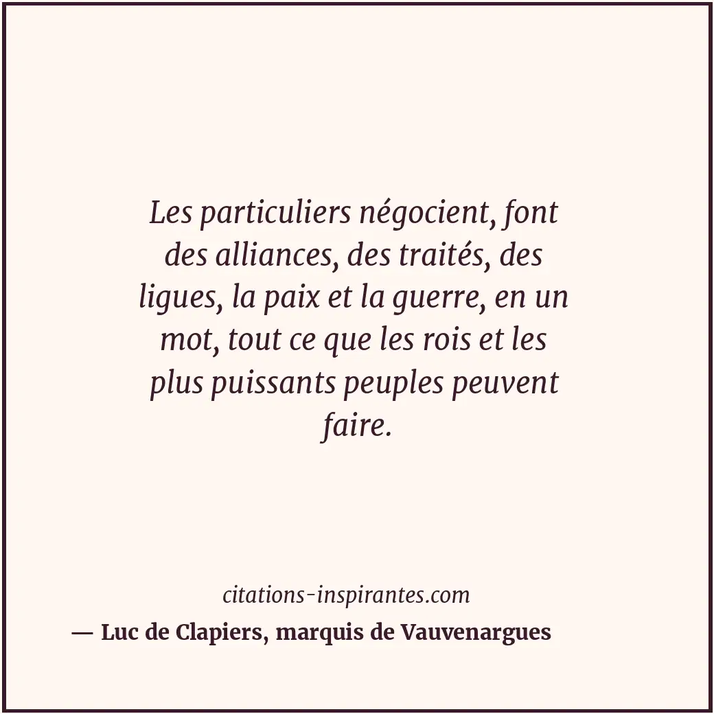 Citation de Luc de Clapiers, marquis de Vauvenargues