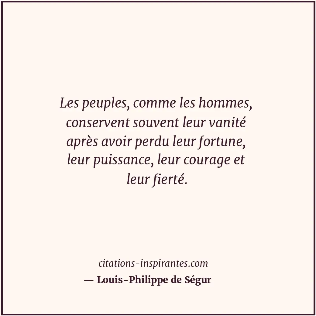 Citation de Louis-Philippe de Ségur
