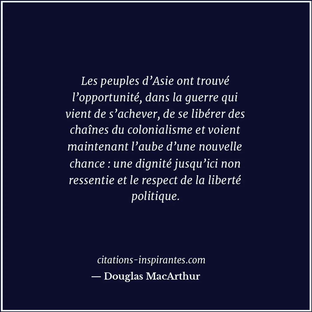 Citation de Douglas MacArthur