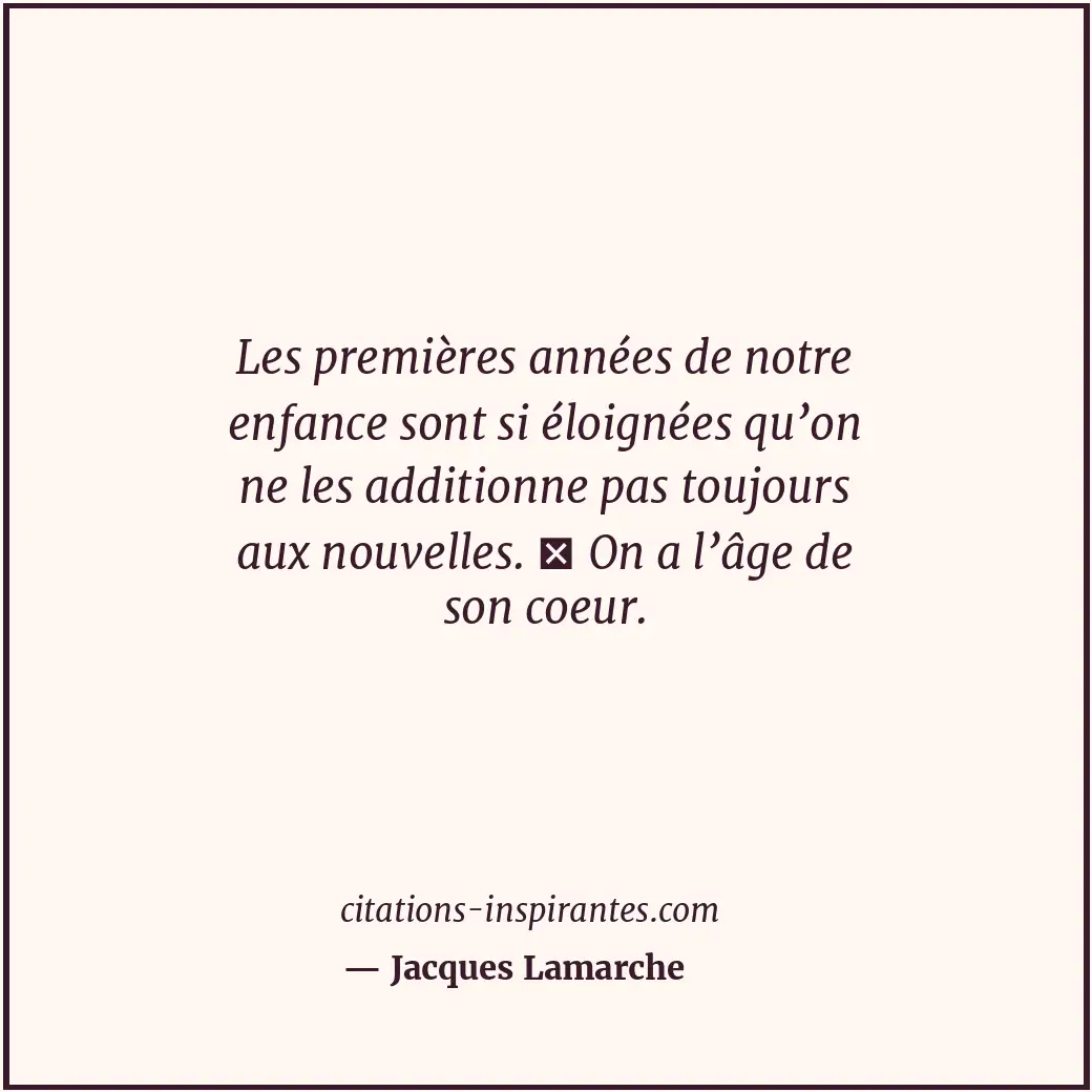 Citation de Jacques Lamarche