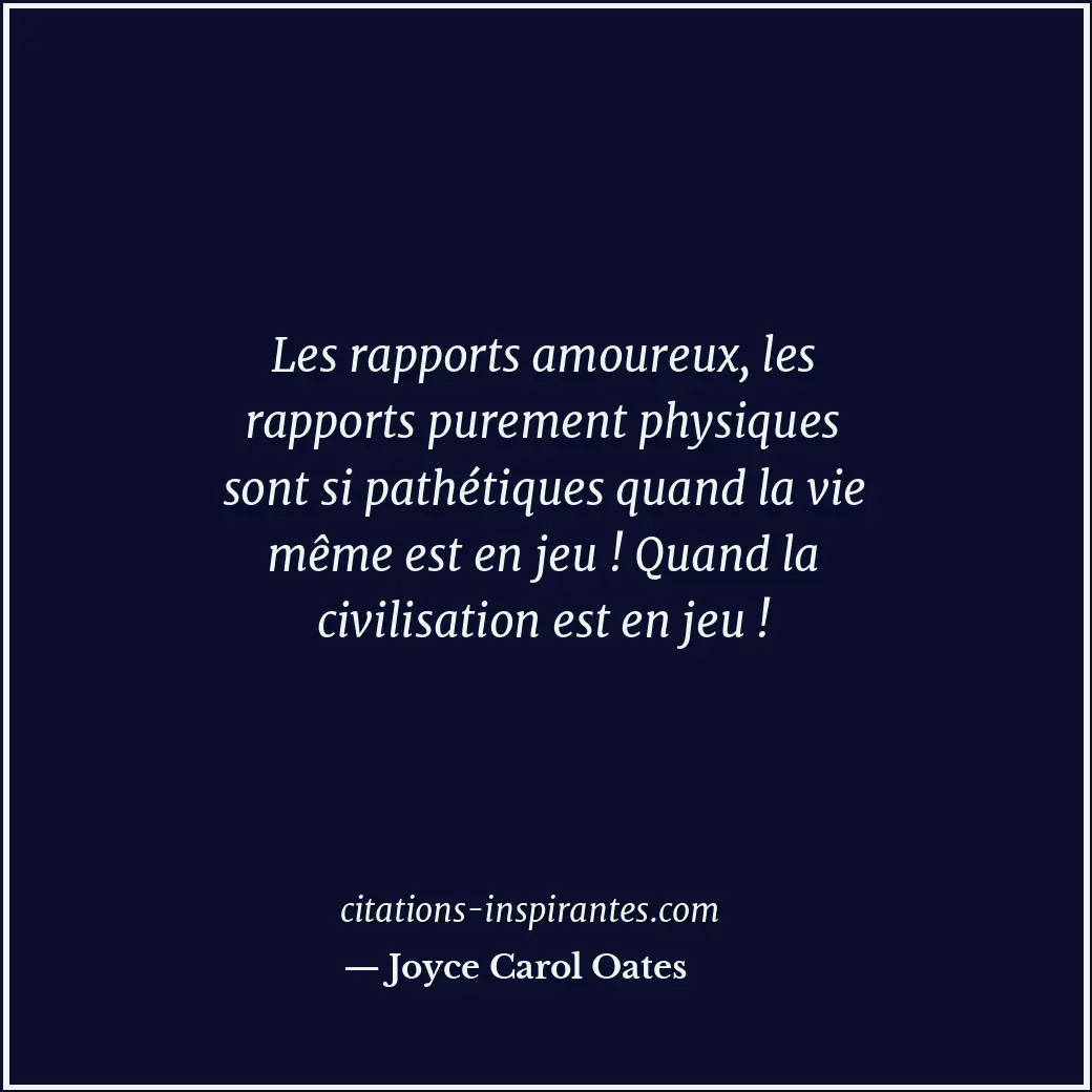Citation de Joyce Carol Oates