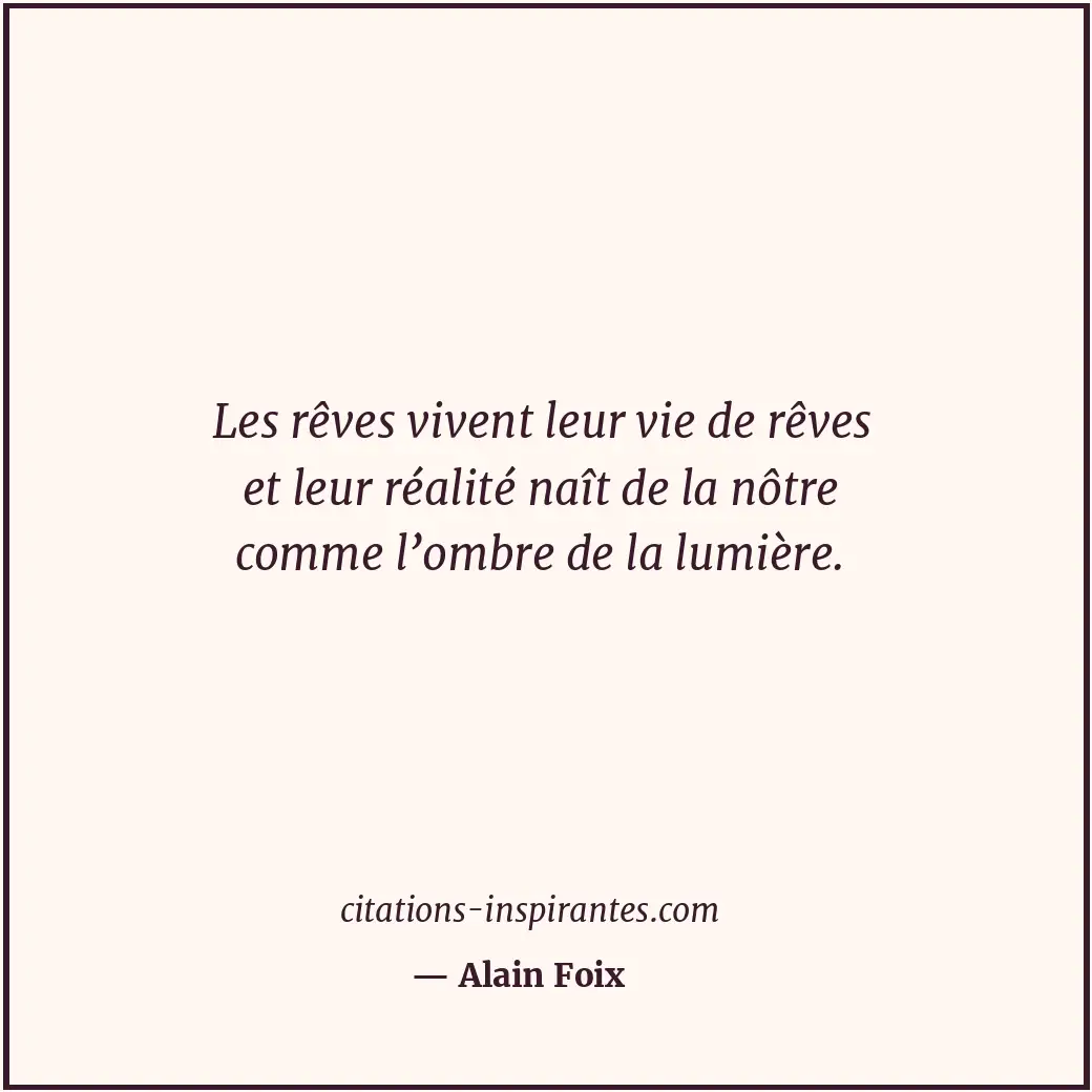 Citation de Alain Foix