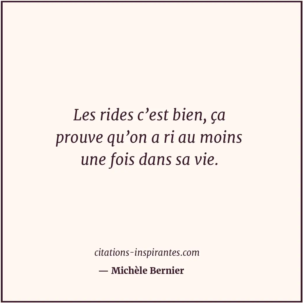 Citation de Michèle Bernier