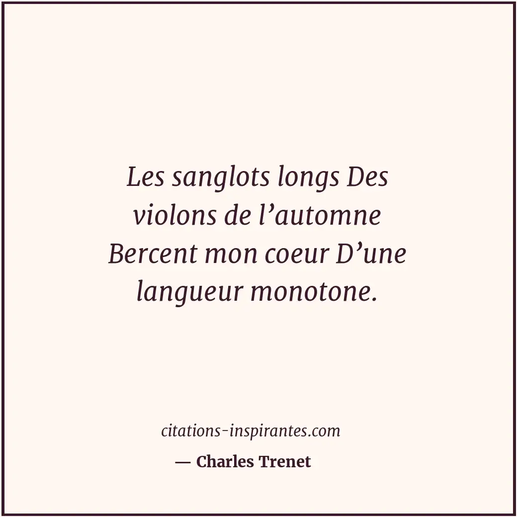 Citation de Charles Trenet