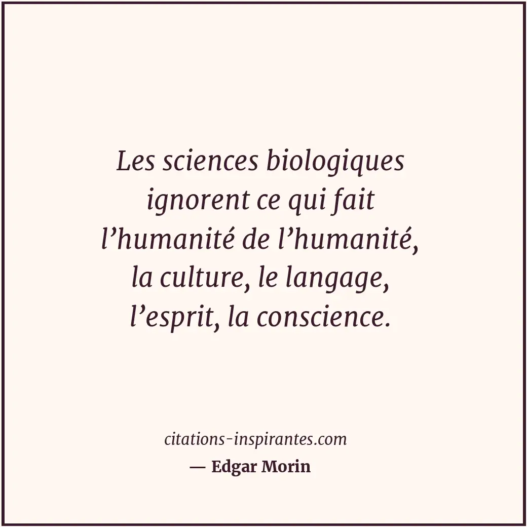 Citation de Edgar Morin