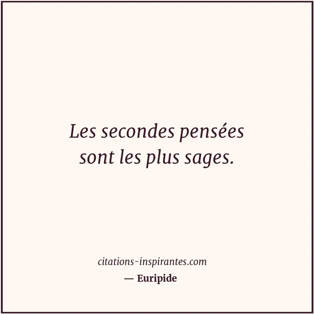 Citation de Euripide