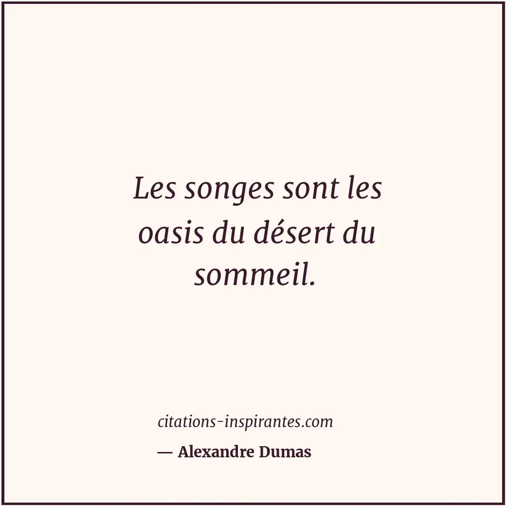 Citation de Alexandre Dumas
