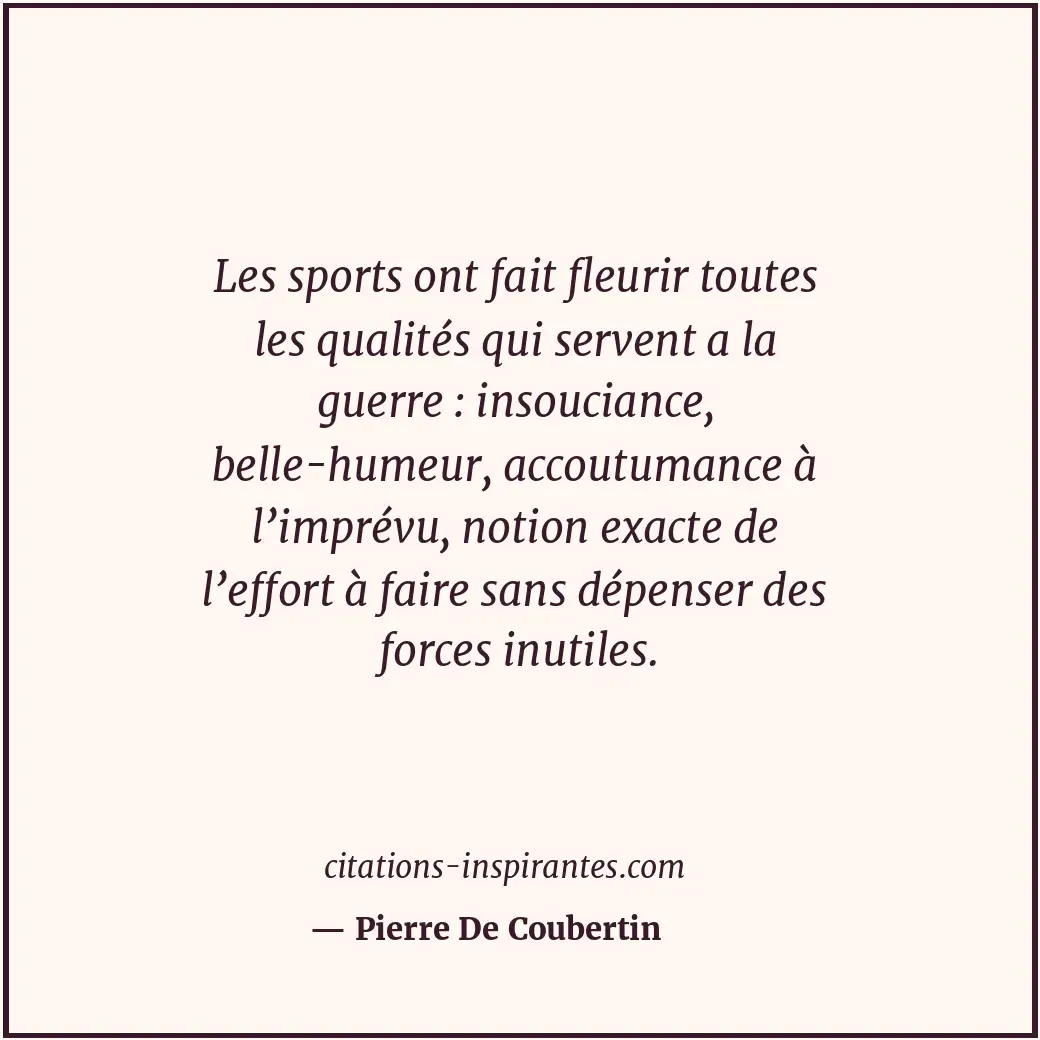 Citation de Pierre De Coubertin