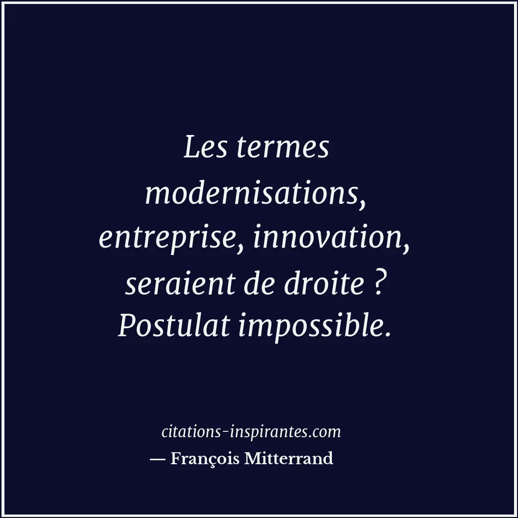 Citation de François Mitterrand