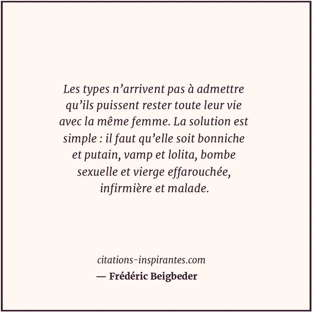 Citation de Frédéric Beigbeder