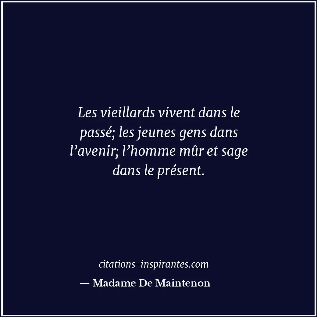 Citation de Madame De Maintenon
