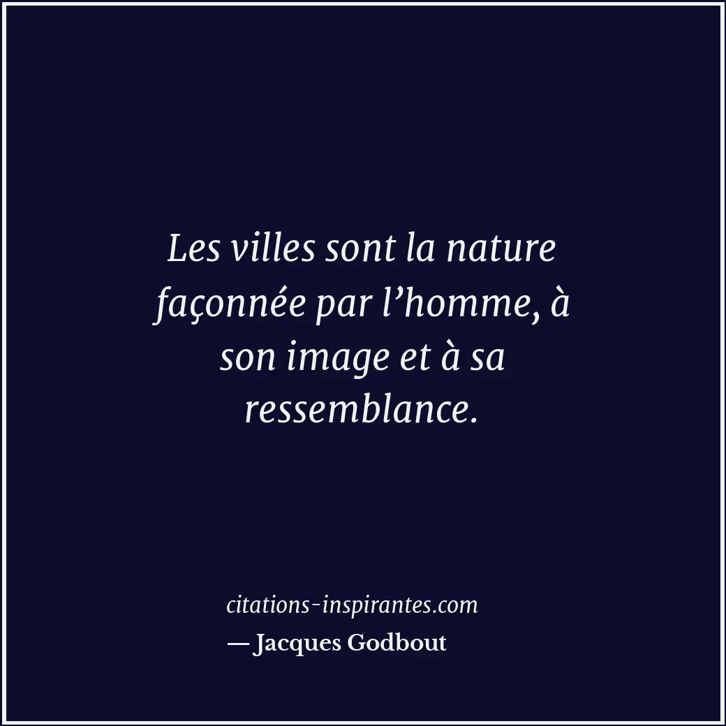 Citation de Jacques Godbout
