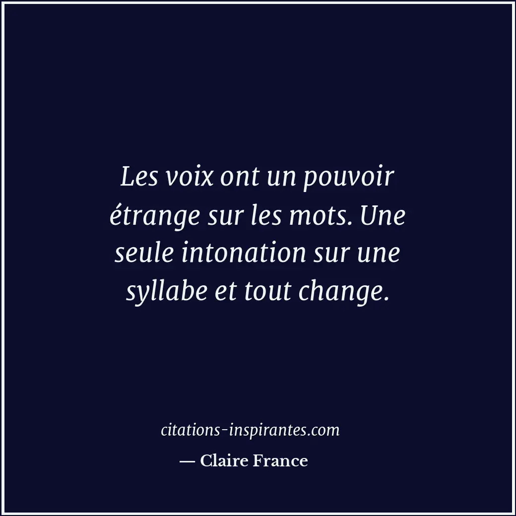 Citation de Claire France