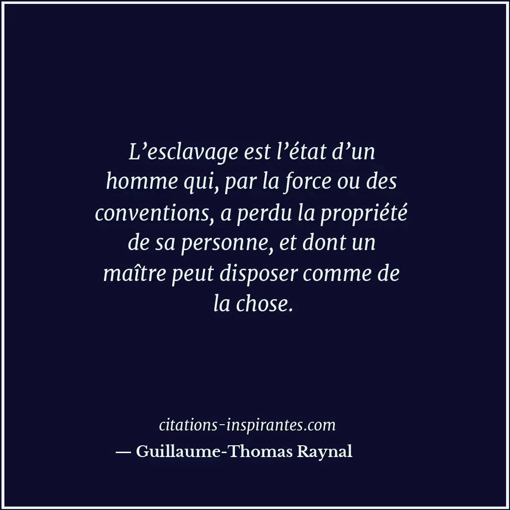 Citation de Guillaume-Thomas Raynal