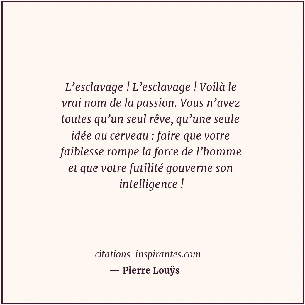 Citation de Pierre Louÿs