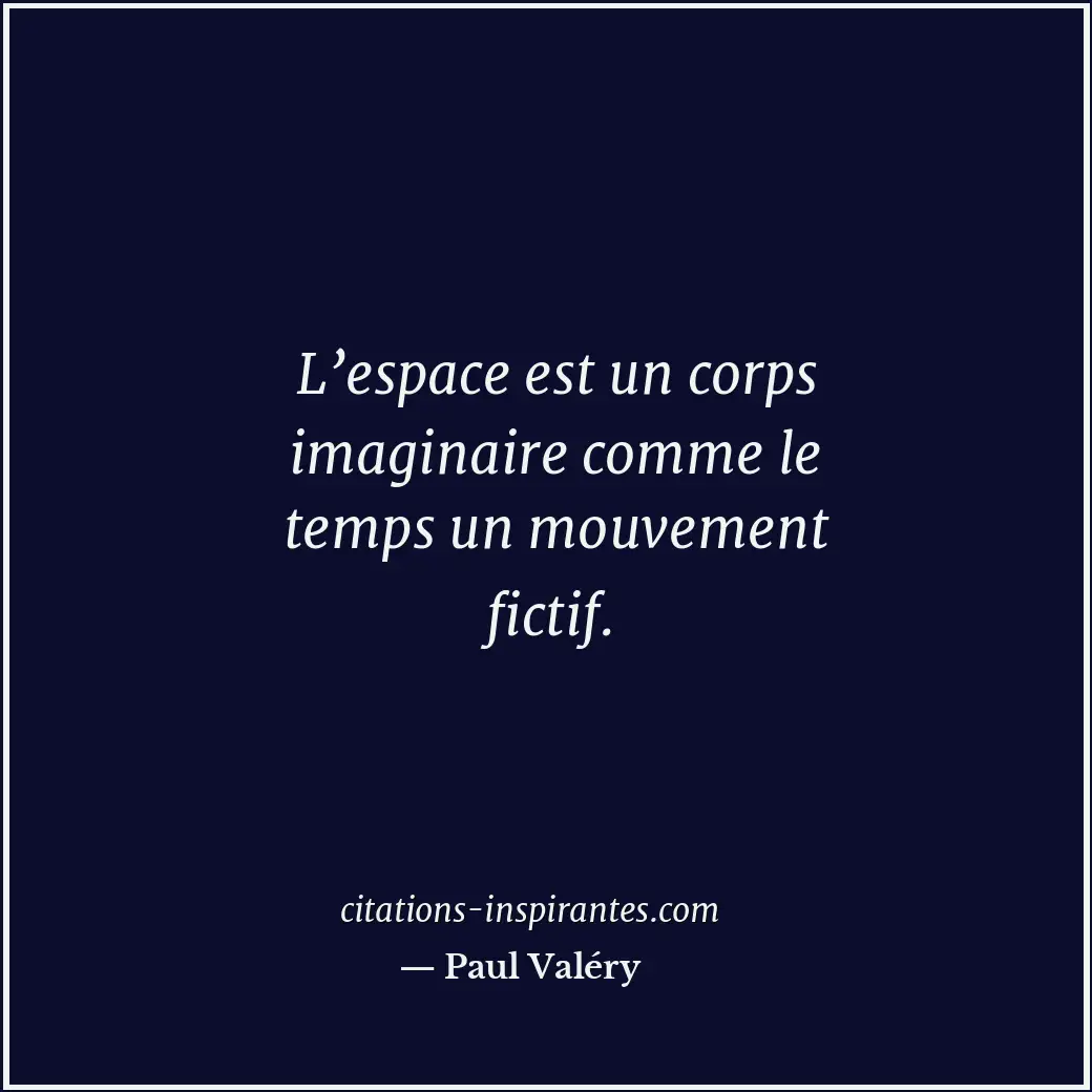 Citation de Paul Valéry