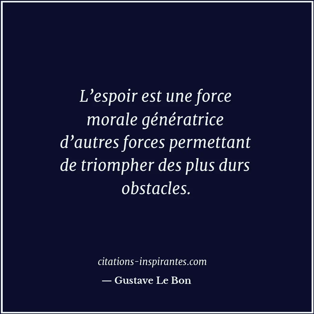 Citation de Gustave Le Bon