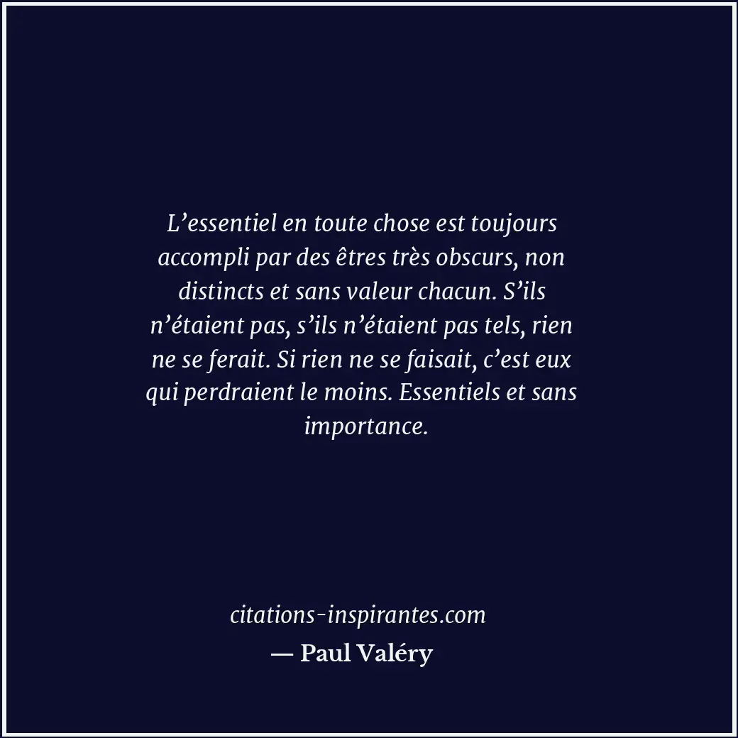 Citation de Paul Valéry