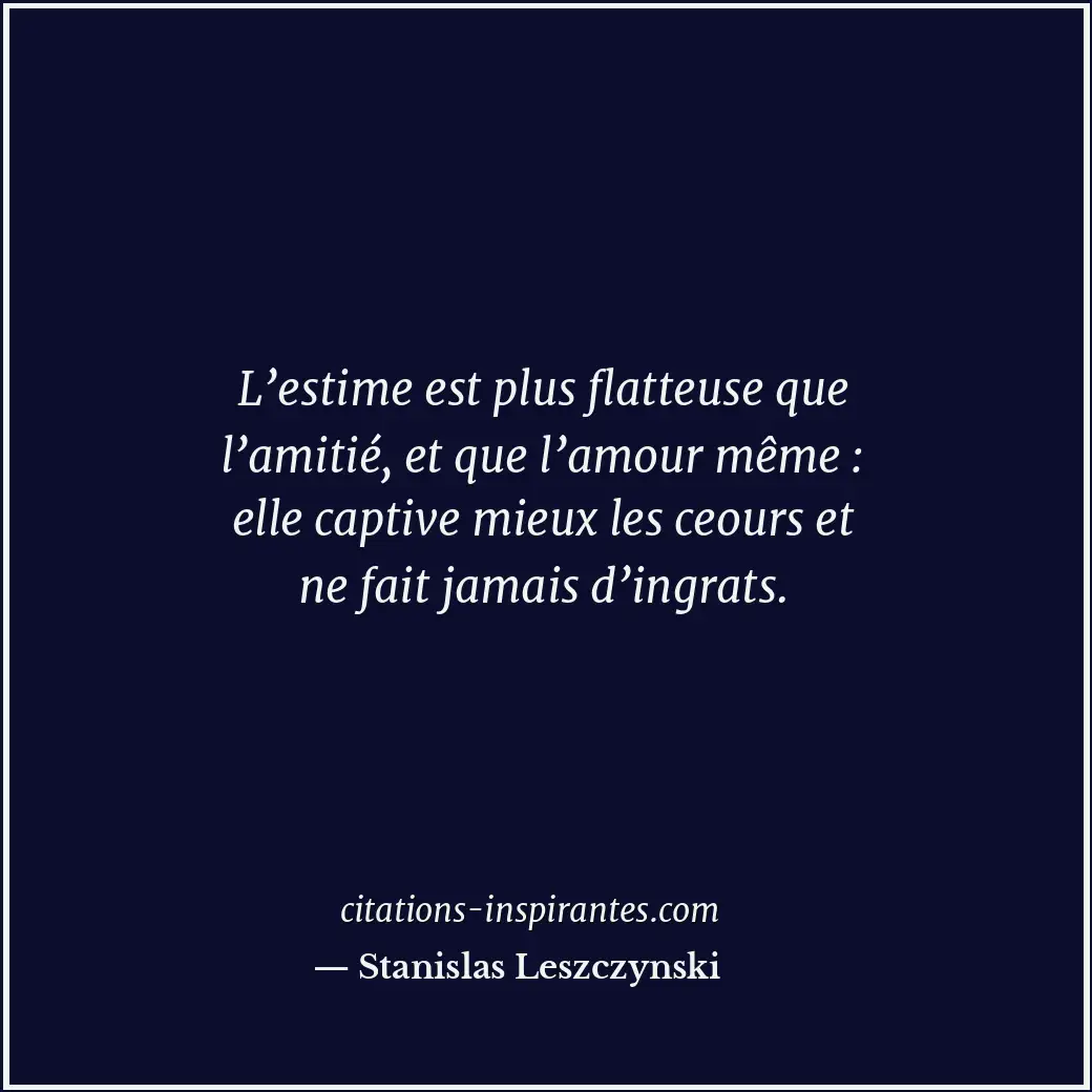Citation de Stanislas Leszczynski