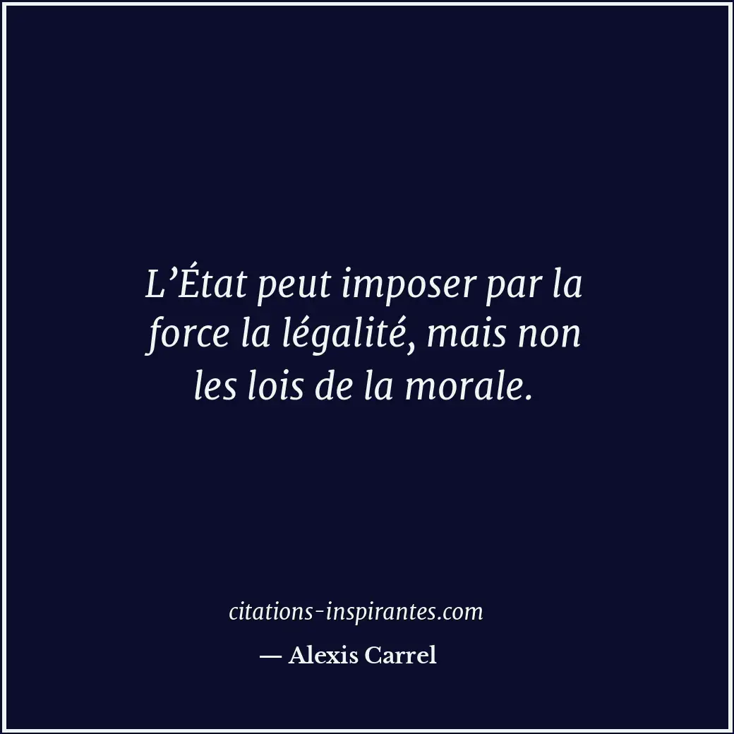 Citation de Alexis Carrel