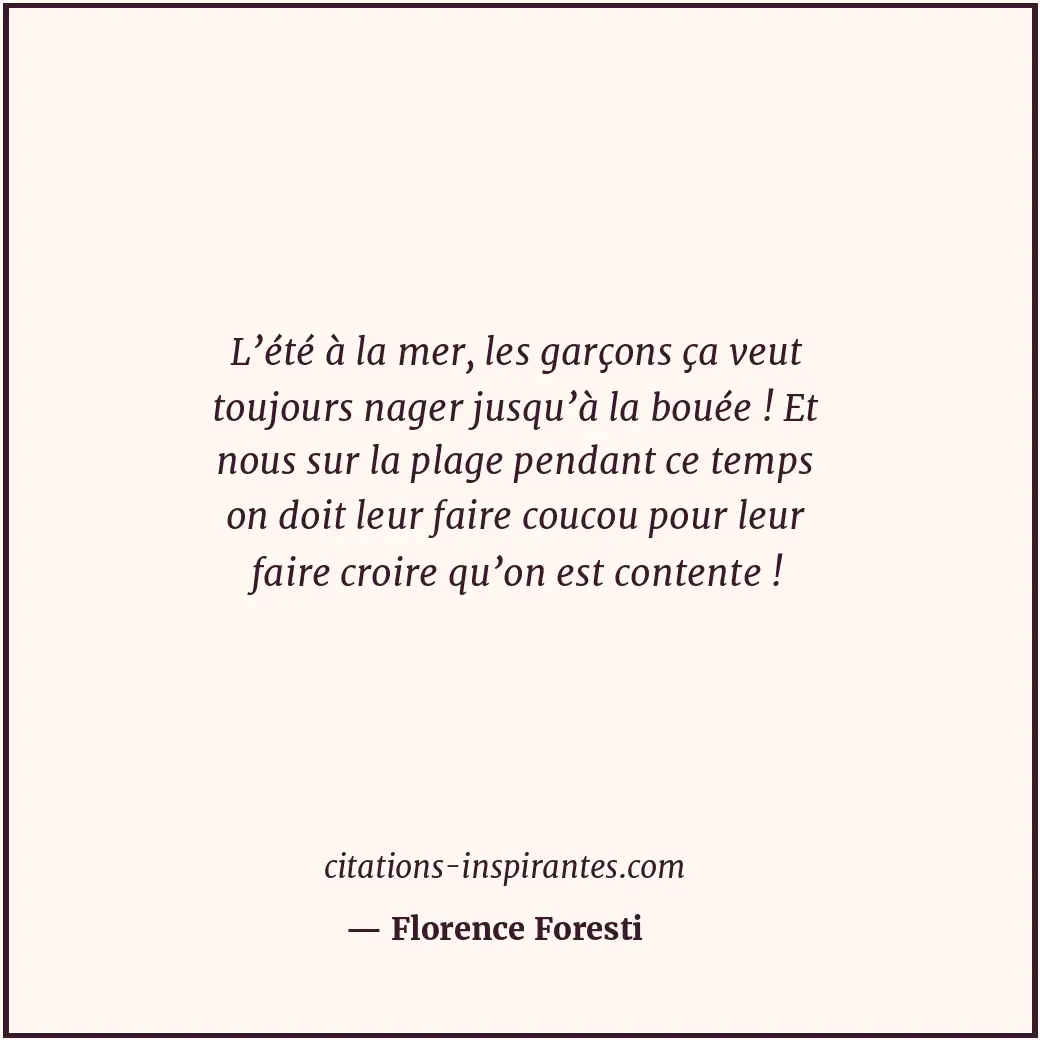 Citation de Florence Foresti