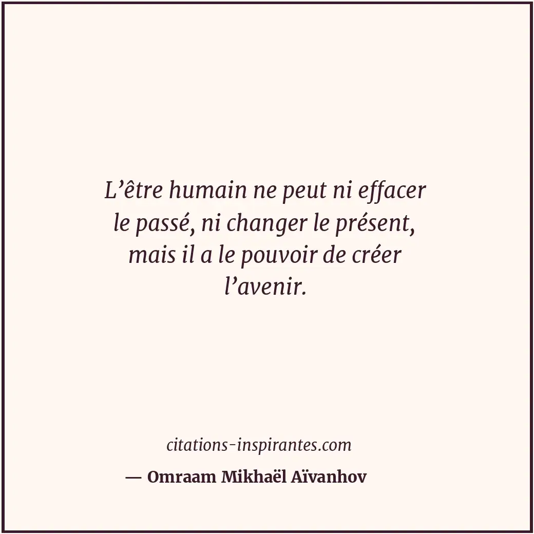 Citation de Omraam Mikhaël Aïvanhov