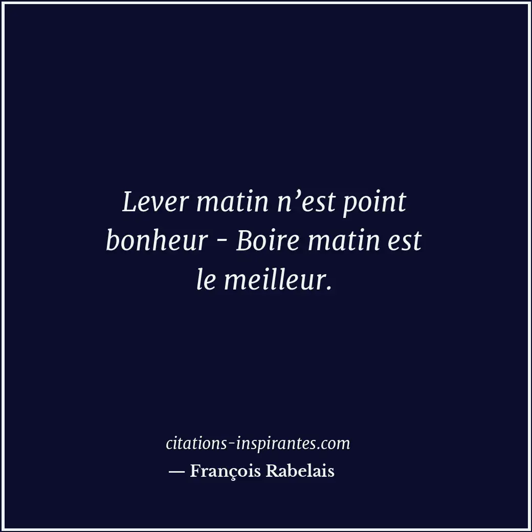 Citation de François Rabelais