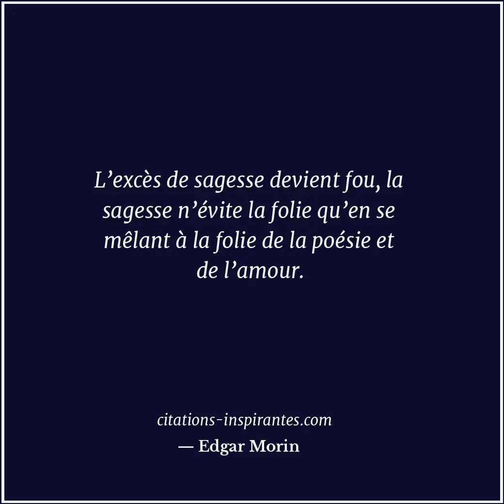 Citation de Edgar Morin