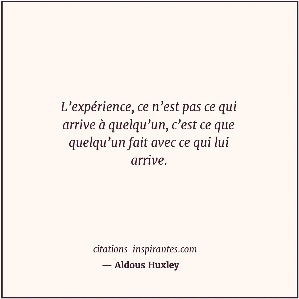 Citation de Aldous Huxley