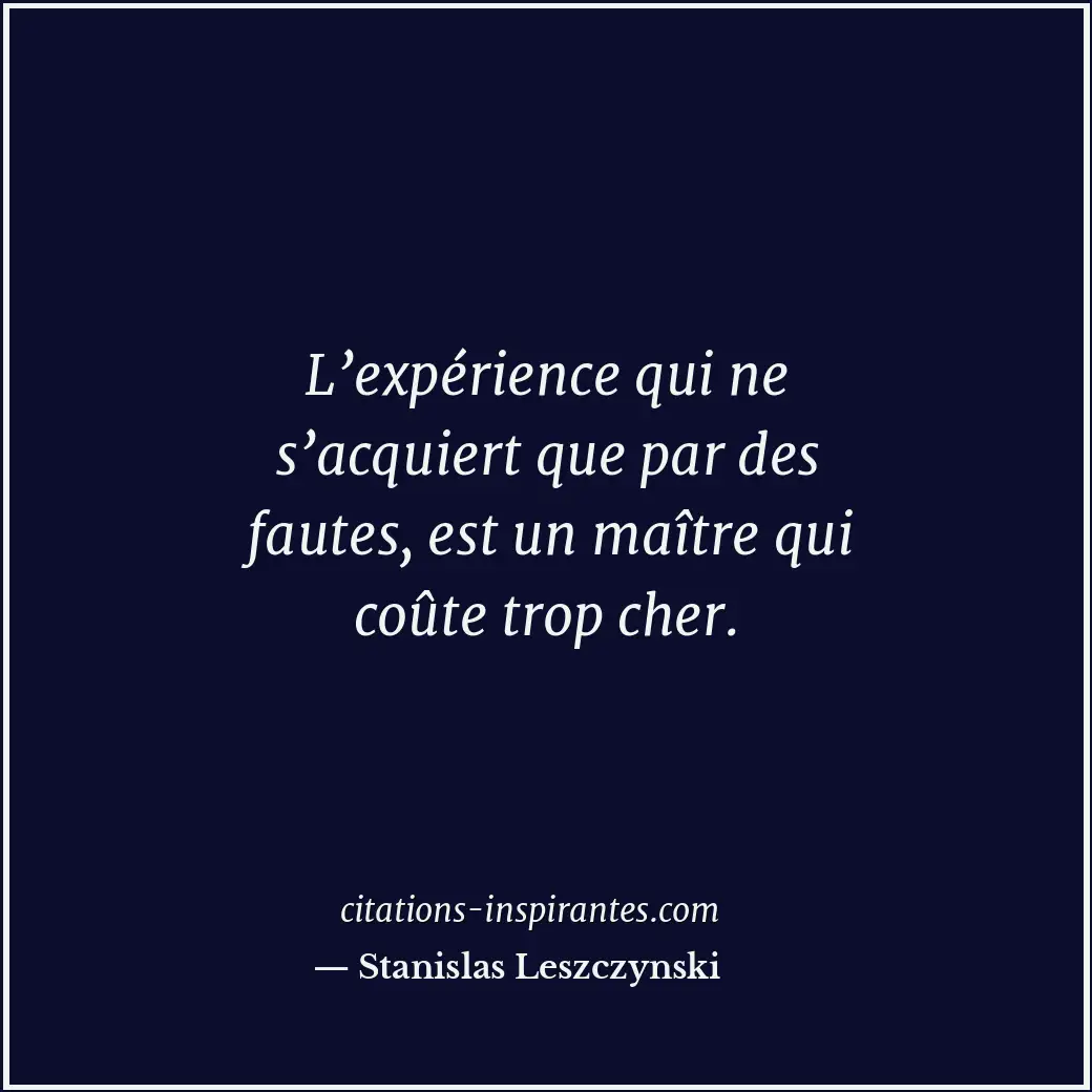 Citation de Stanislas Leszczynski