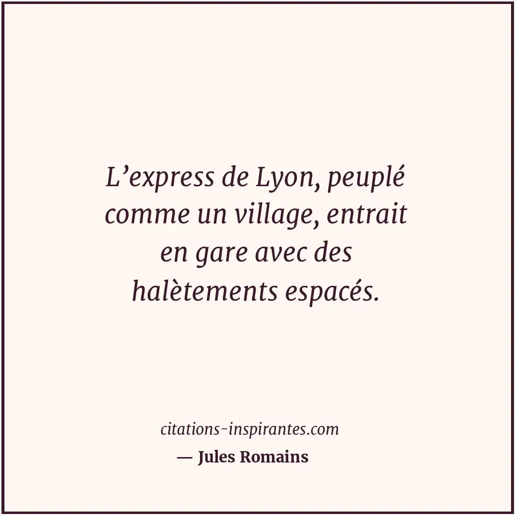 Citation de Jules Romains