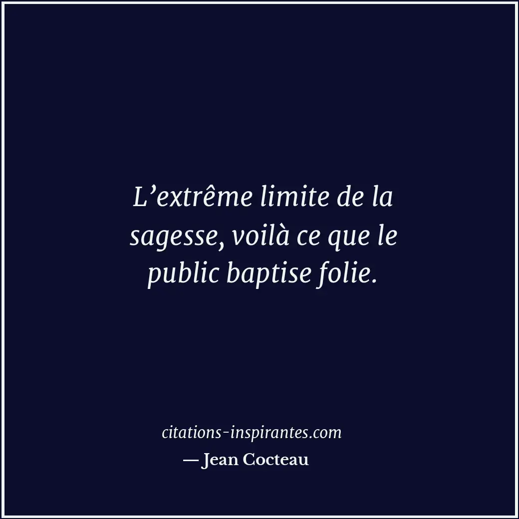Citation de Jean Cocteau