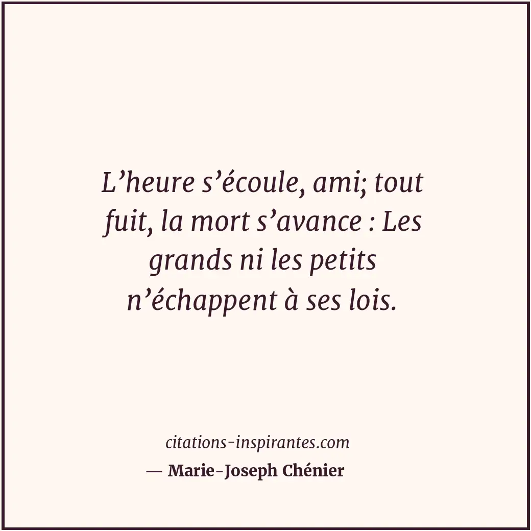 Citation de Marie-Joseph Chénier
