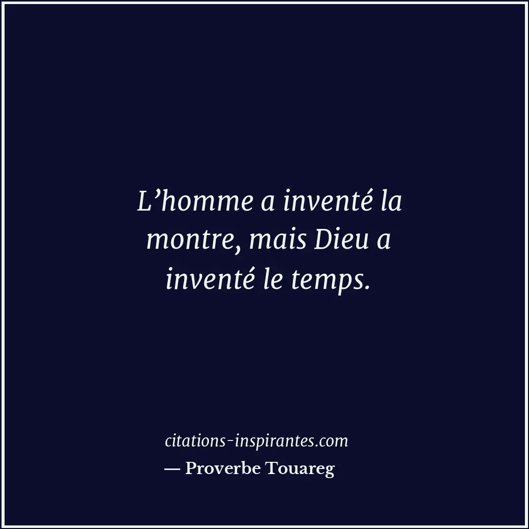 Citation de Proverbe Touareg