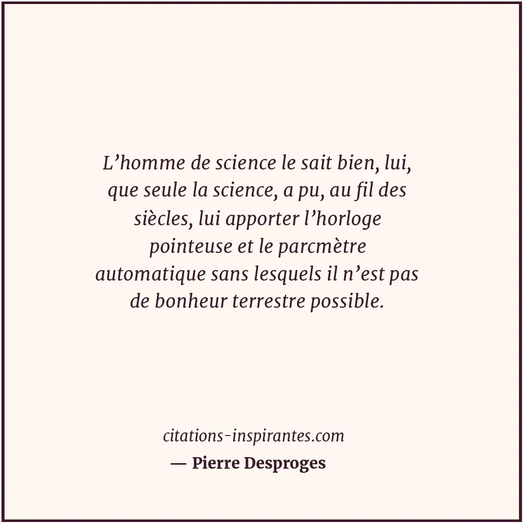 Citation de Pierre Desproges