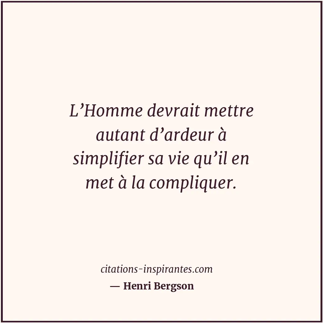 Citation de Henri Bergson