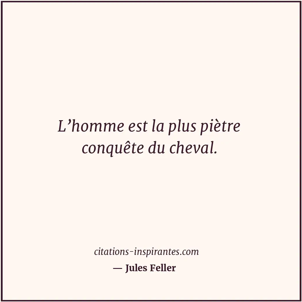 Citation de Jules Feller