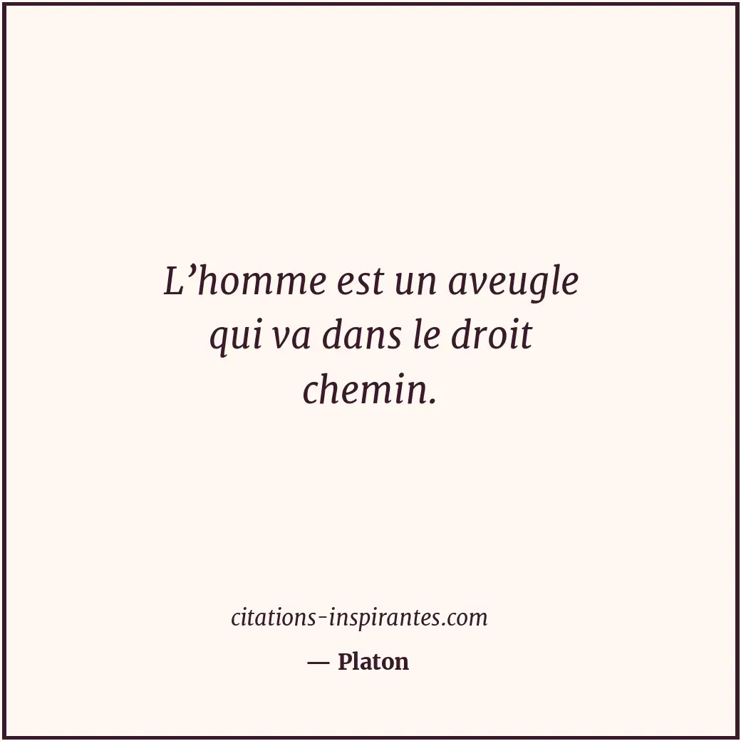 Citation de Platon