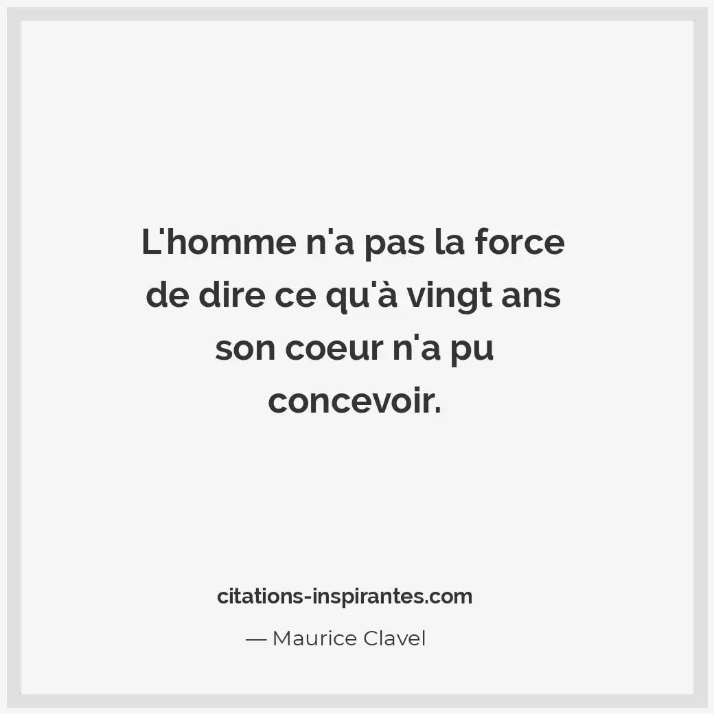 Citation de Maurice Clavel