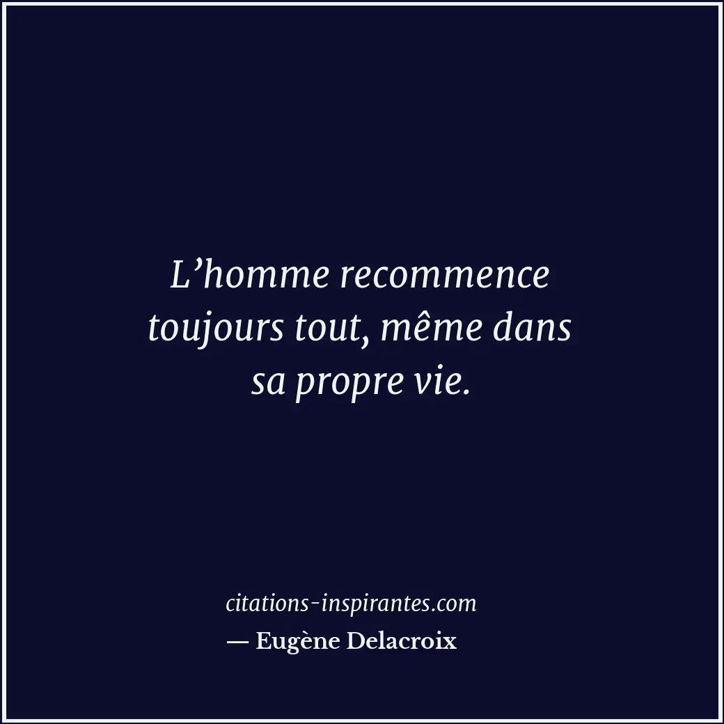 Citation de Eugène Delacroix